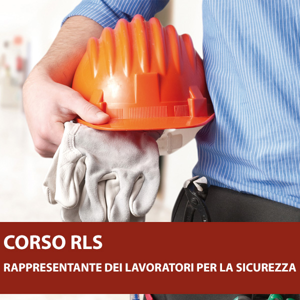 RLS - Rappresentante Lavoratori Sicurezza